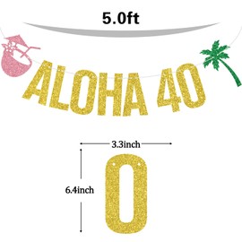Gold Glitter Aloha 40 Banner, Oh Flock I'm 40/Beach I'm 40, Summer Beach Hawaiian Mexican Themed 40th Birthday Holiday Vacation Party Decorations Supplies