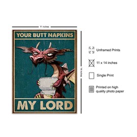 Your Butt Napkins My Lord - LARGE 11x14 - Dragon Decorations - Funny Bathroom Wall Art - Goth Gothic Bathroom Decor - Guest Bathroom - Toilet Paper Wall Art - Restroom Sign - Powder Room Decor - Bath