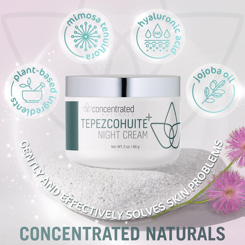 Concentrated Naturals Tepezcohuite Cream from Original Mexicana Origins Beauty Night