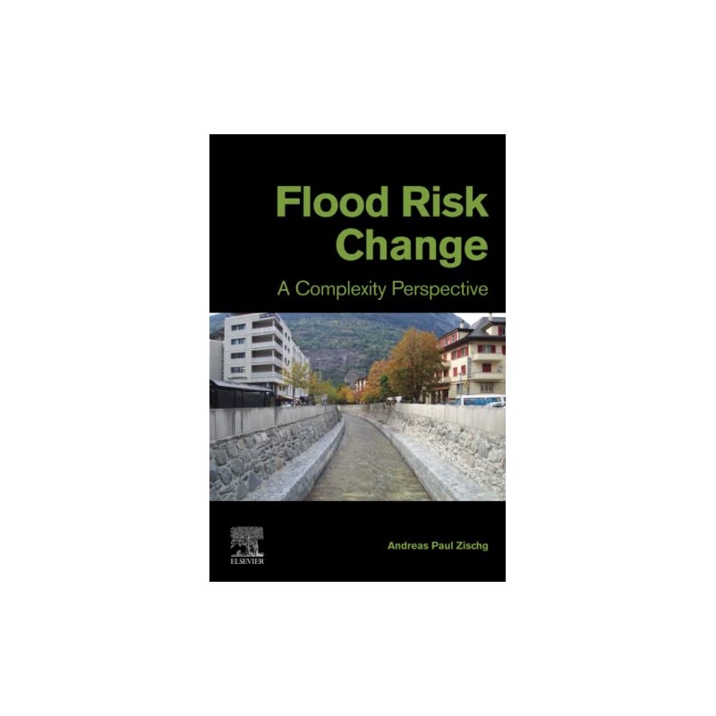 Flood Risk Change: A Complexity Perspective