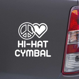 Custom Brother - Peace Love HI HAT CYMBAL White Color Car Laptop Wall Bumper Decal Sticker, DesR54
