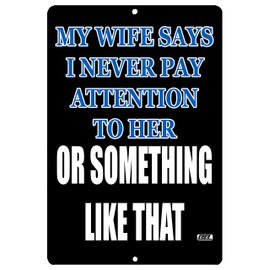 Rogue River Tactical Funny Husband Metal Tin Sign Wall Decor Man Cave Bar Shop Garage Pay Attention