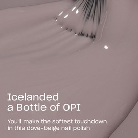 OPI OPI Nail Lacquer Icelanded a Bottle of OPI | Opaque Dark Beige Crme Chip Resistant Nail Polish | Iceland Collection
