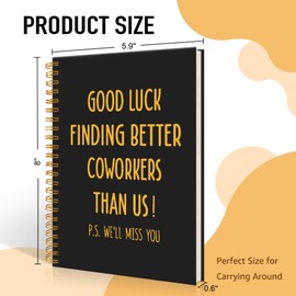 Mhfpl Good Luck Finding Better Coworkers Than Us Black Golden 160 Pages Spiral Notebook, Farewell Gifts for Boss Coworker, Goodbye Gifts for Coworker Teammate, Office Worker-Going Away Party Gifts