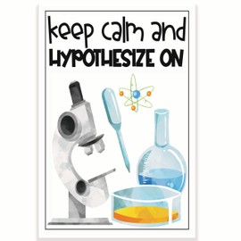 Keep Calm and Hypothesize On Classroom Poster - Science Chemistry Class Poster - 12 x 18 Inch - Classroom Decor - Classroom Must Haves - Back To School Decor - CPS0516