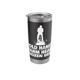 Cold Hands Warm Heart Ice Fishing Stainless Steel Insulated Tumbler