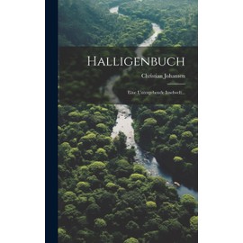 Halligenbuch: Eine Untergehende Inselwelt... (German Edition)