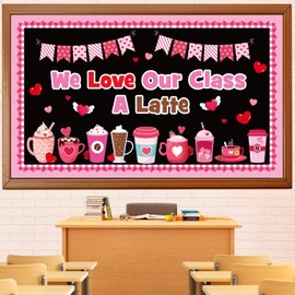 Valentine's Day Latte Bulletin Board Set, Valentines Day Coffee Cup Bulletin Board Classroom Decorations Heart Latte Cutouts Home Window Wall Party Decor for Teacher(We Love Our Class A Latte)