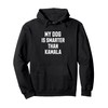 My Dog Is Smarter Than Kamala funny Pro-Trump republican Pullover
