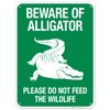 Sigo Signs, Beware of Alligator Please Do Not Feed The