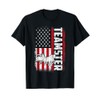 Teamster American Flag Funny Quotes Sayings T-Shirt