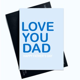 Peachy Antics AP160 Father's Day Card for Dad on Father's Day, Love You Dad Happy Father's Day, Blue Card, Simple Design for Dad for Him AP160