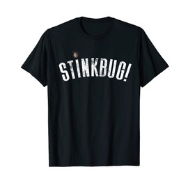 Stink Bug Shirt STINKBUG! Insect Tee Bugs Funny Summer Gift