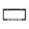 Product Express Real Men Love Jesus #1 TAG License Plate