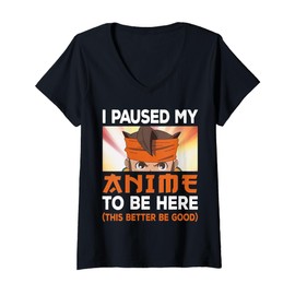 Womens I Paused My Anime to Be Here Japan Kawaii Otaku Manga Lover V-Neck T-Shirt