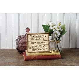 Primitives by Kathy 112426 You are My Sun My Moon and My Stars Block Sign, 5-inch Length, Wood