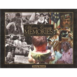 Morris County Memories : Volume III- the 1970s, '8
