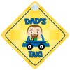 Dad's Taxi Car Sign with Suction Cup - Funny Gift