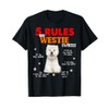 5 Rules For Westie Owners T-Shirt