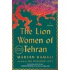 The Lion Women of Tehran