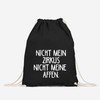 MoonWorks® Gym Bag with German Text "Nicht Mein Zirkus Nicht
