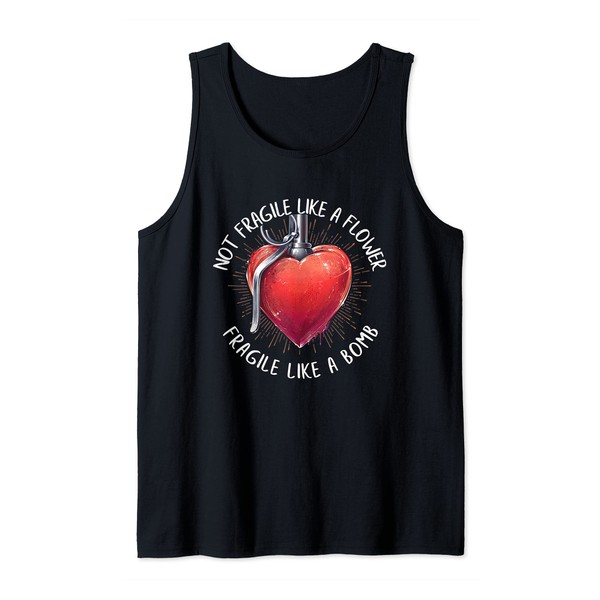 Vintage Heart Not Fragile Like A Flower Fragile Like A