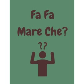 Notebook - Fa Fa Mare Che - A Fun Indian Asian Hindi Gujarati Urdu Punjabi LINED Notebook/ Journal. Travel Friendly. 200 pages. 90gsm paper. A4 Notebook. Novelty Gift. Back to School