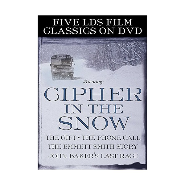 Five LDS Film Classics: Cipher in the Snow / The Gift / The Phone Call / The Emmett Smith Story / John Baker's Last Race