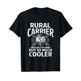 Funny Postman Mail Carrier Rural Carrier Letter Gift T-Shirt
