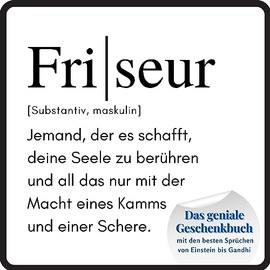 Friseur: Das geniale Geschenkbuch mit den besten Sprüchen von Einstein bis Gandhi (German Edition)