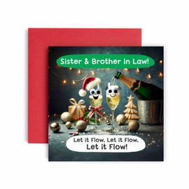 Huxters Christmas Cards for Women – Let it Flow Christmas Sister and Brother In Law Happy Christmas Card for Christmas - Funny Christmas Card (Sister and Brother in Law)