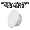 Invero® Universal Metal Round Ceiling Air Extract Valve Vent Cap