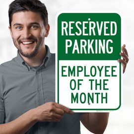 Reserved Parking Employee Of The Month Sign, 12x18 Inches, Rust Free .063 Aluminum, Fade Resistant, Made in USA by My Sign Center