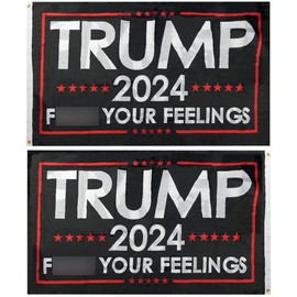 Generic Alternative Novelties Trump 2024 F Your Feelings Black 2'x3' 2 Foot x 3 Foot Double Sided Rough Tex 100D Printed Polyester Flag Banner