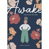 Awake: Live in Your New Story