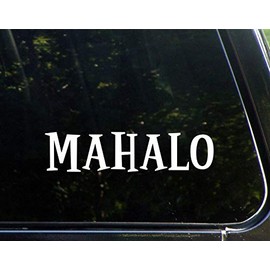Mahalo- 8-3/4"x 2" - Vinyl Die Cut Decal/Bumper Sticker for Windows, Cars, Trucks, Laptops, Etc.