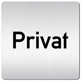 Türschilder24 XXL Door Sign (B) 125 x 125 mm Private 1.5 mm Aluminium Solid Material 100% Made in Germany (Private)