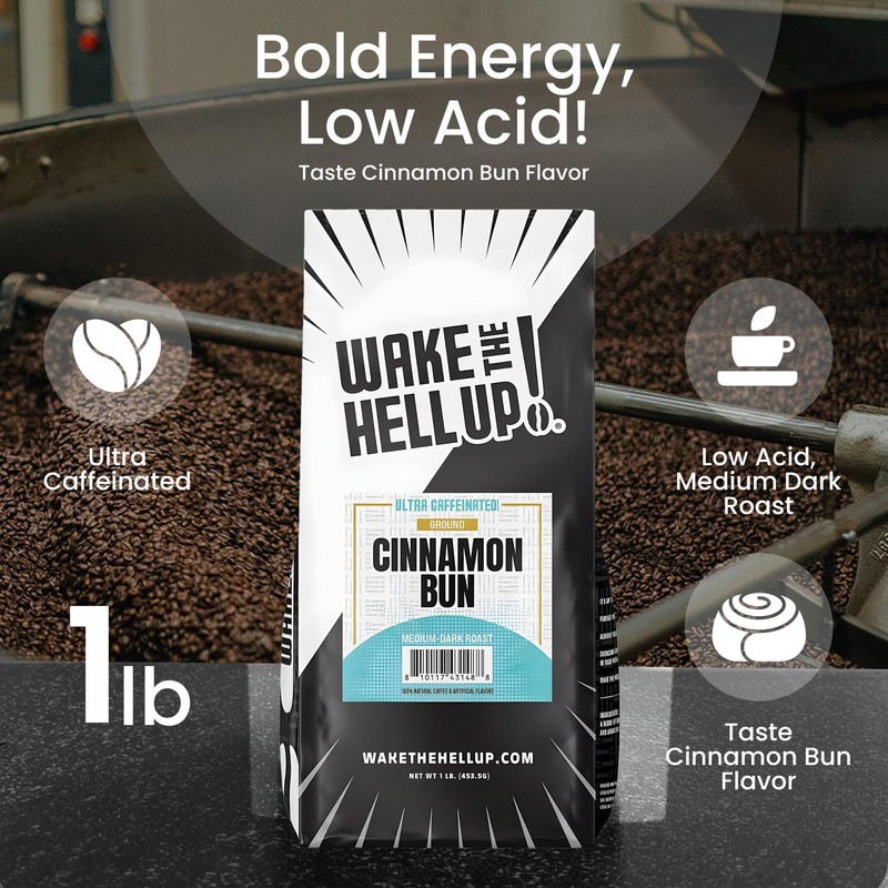 Wake The Hell Up! 1lb Ultra-Caffeinated Cinnamon Bun Ground Coffee,
