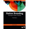 Nation Branding: Concepts, Issues, Practice