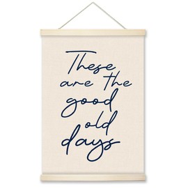 RZQIJ These Are The Good Old Days Sign Hanging Wall Flags Canvas Banner 12x16 Inch - Retro Decor Banner for Room, Classroom, Bedroom - Inspirational Wall Decor (002)