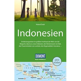 DUMONT Reise-Handbuch Reiseführer Indonesien: mit Extra-Reisekarte