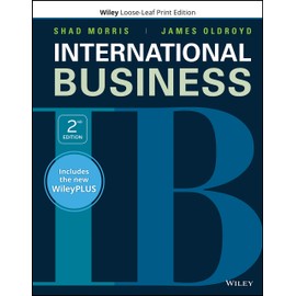International Business, WileyPLUS NextGen Card with Loose-leaf Set Single Semester