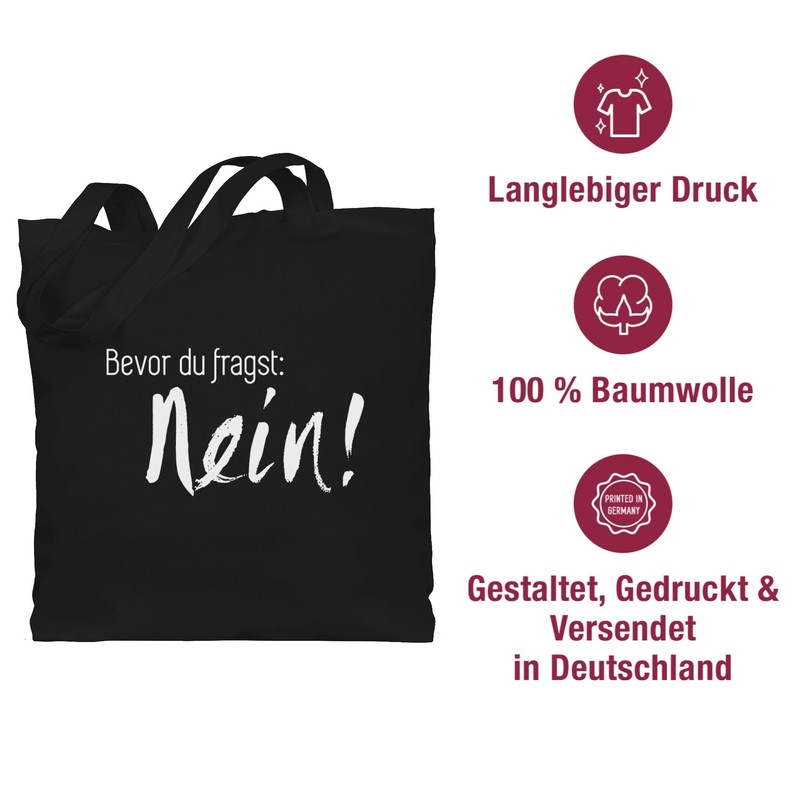 Shirtracer - Cotton Bag - Sayings Statement - Bevor du