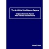 The Artificial Intelligence Papers: Original Research Papers With Tutorial Commentaries