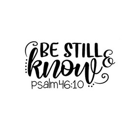 Legacy Innovations LLI Be Still and Know Psalms Verse | Decal Vinyl Sticker | Cars Trucks Vans Walls Laptop | Black | 5.5 x 3.2 in | LLI1587