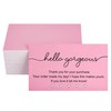RXBC2011 Hello gorgeous Thank you for your purchase cards 2x3.5
