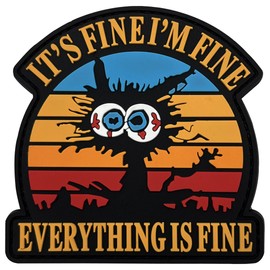 Tavashome It's Fine I'm Fine Everything is Fine 3D PVC Rubber Hook Loop Patches, Funny Fine Cat Kitten Humor DIY Patch, 2.95" x 2.95" Sized, Tactical Morale Badge Decal Patch