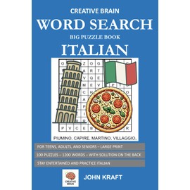 Creative Brain | Word Search Big Puzzle Book: Theme Italian: For Teens, Adults, and Seniors - Large Print - With Solution On The Back