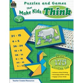 Puzzles and Games That Make Kids Think, Grade 3