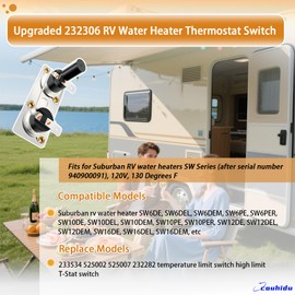 Upgraded 232306 RV Water Heater Thermostat Switch for Suburban SW Series RV Water Heater SW6DEL SW6DE SW10DEL SW10DE SW12DEL SW12DE,120V 130 Degrees F Temperature High Limit T-Stat Switch, 2 Pack